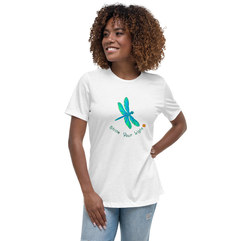 Shine Your Light Dragonfly Women's Relaxed T-Shirt